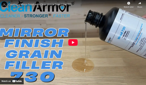 When to use Clean Armor 730 Grain Filler – Lite n Done
